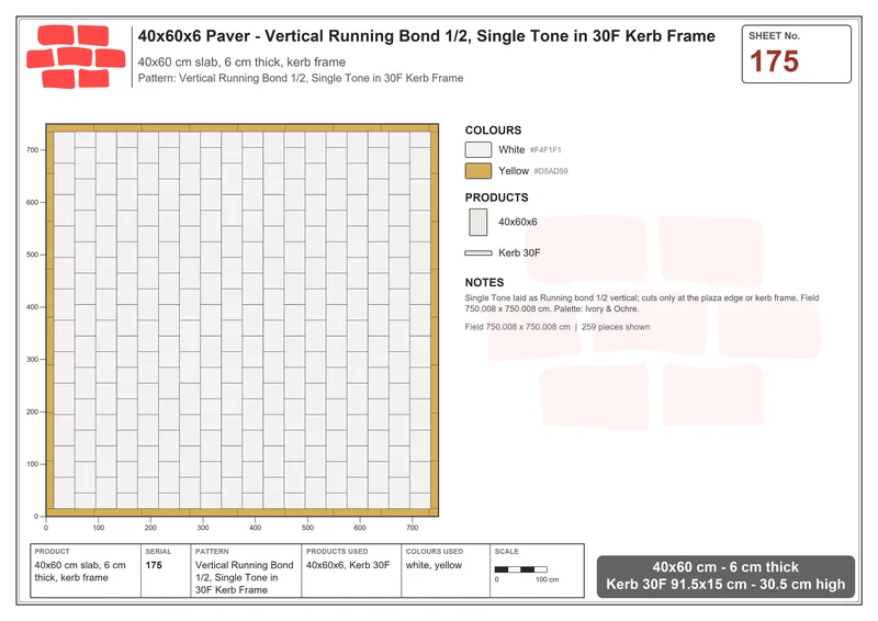 Interlock (Pasco) 40x60 cm · RC46-175 · Vertical Running Bond 1/2, Single Tone in 30F Kerb Frame · Laying plan Interlock (Pasco) 40x60 cm · RC46-175 · Vertical Running Bond 1/2, Single Tone in 30F Kerb Frame · Laying plan